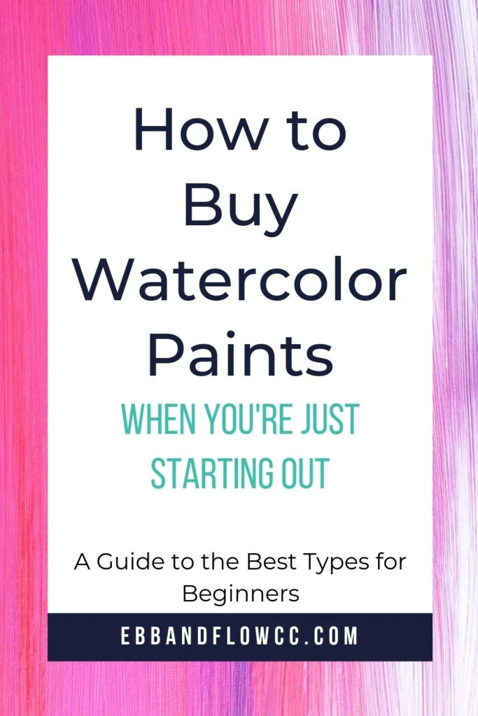 how to buy watercolor paints