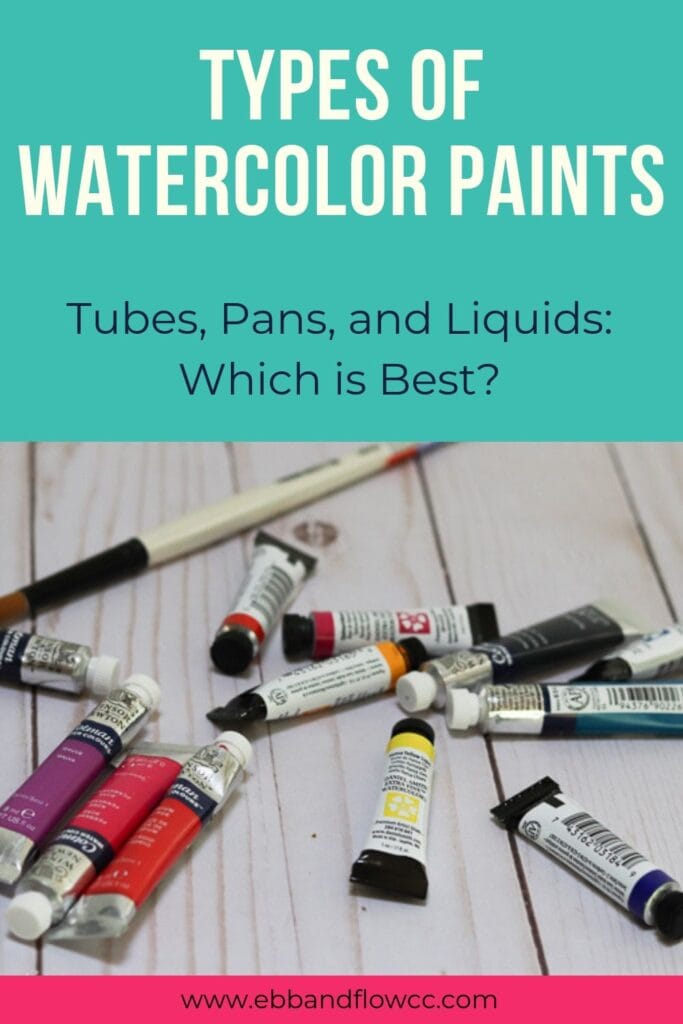 types of watercolor paints