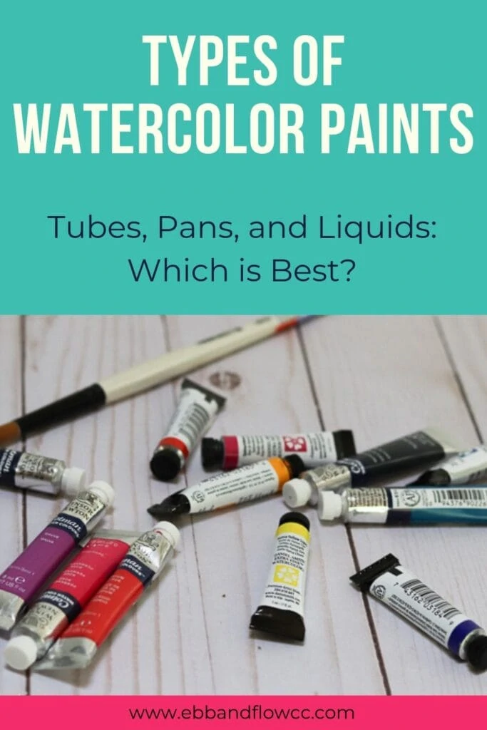 types of watercolor paints
