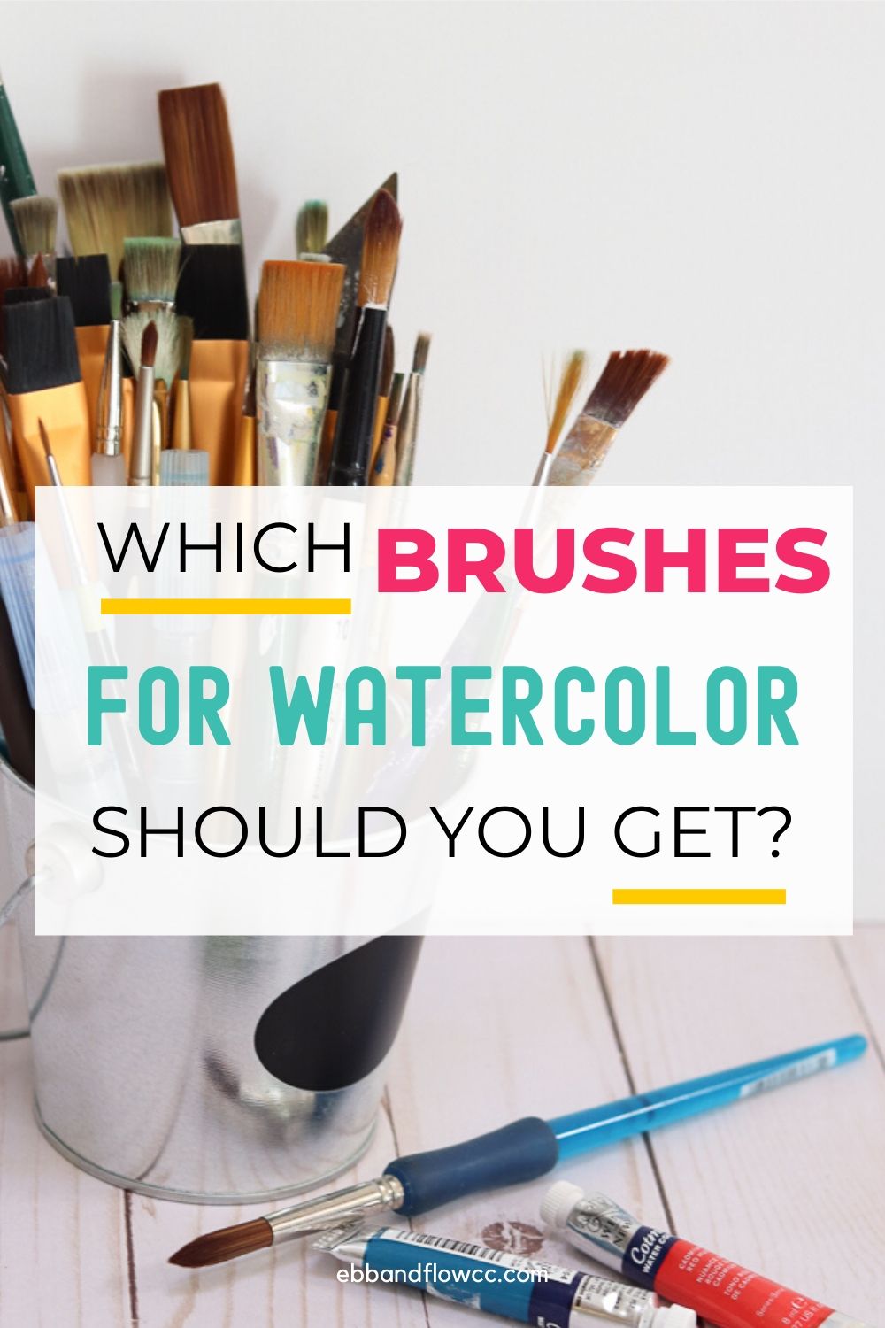 The Best Watercolor Brushes for Beginners Ebb and Flow Creative Co