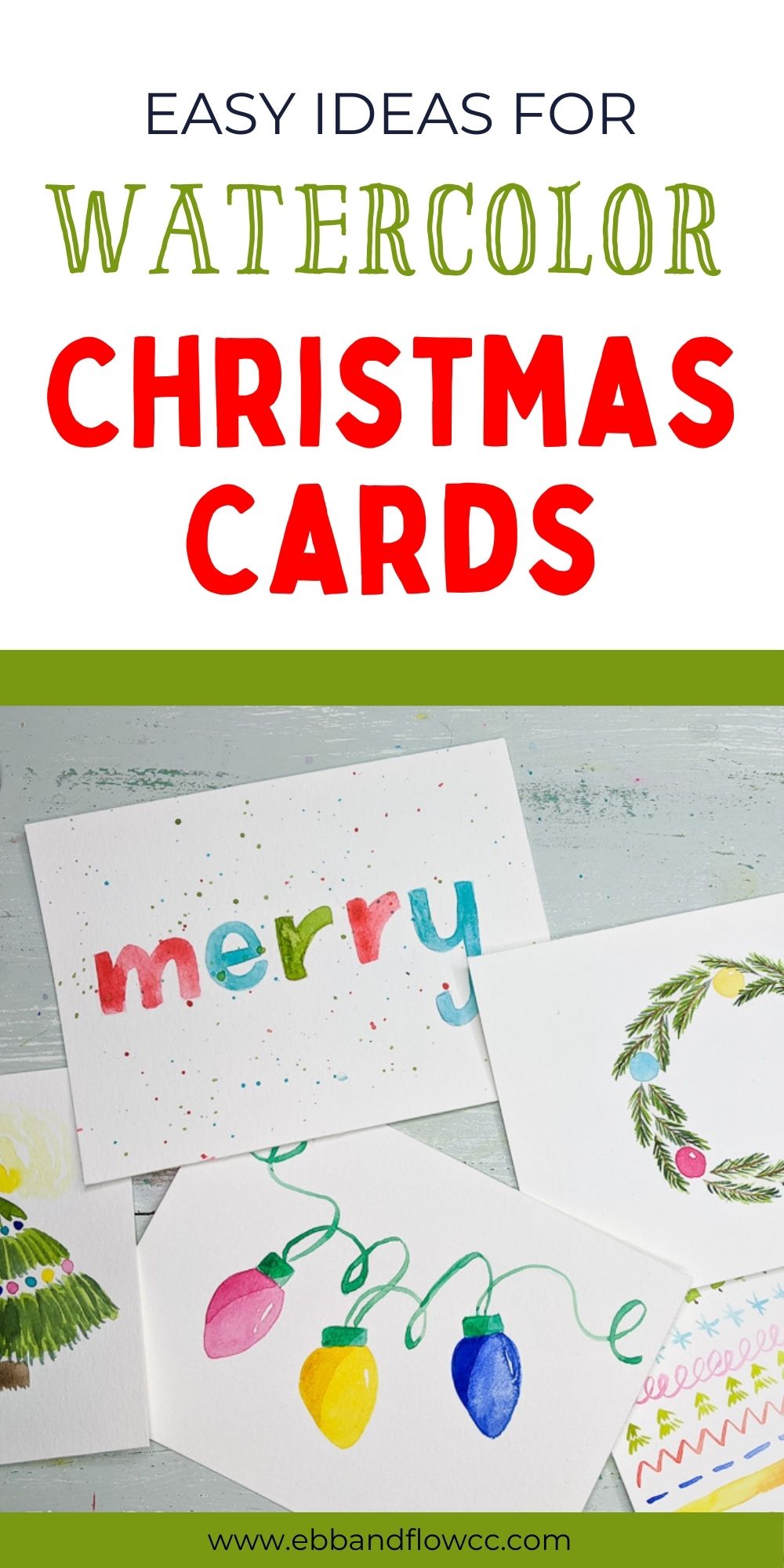 Easy DIY Watercolor Christmas Cards to Make - Ebb and Flow Creative Co