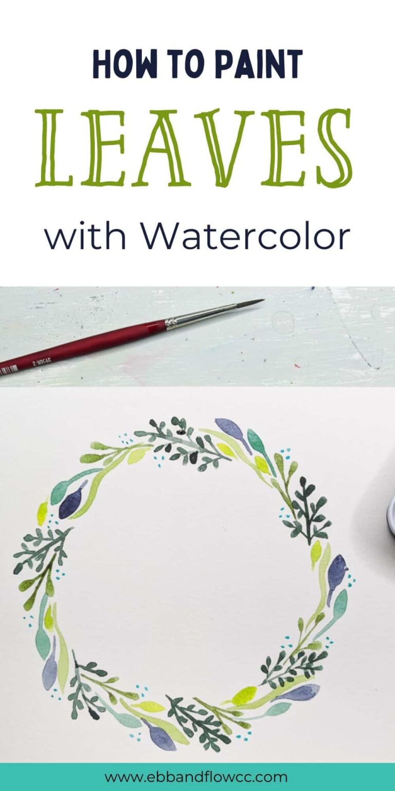 Easy Watercolor Leaf Painting Techniques - Ebb and Flow Creative Co