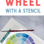 pin image- close up of color wheel painted with a stencil