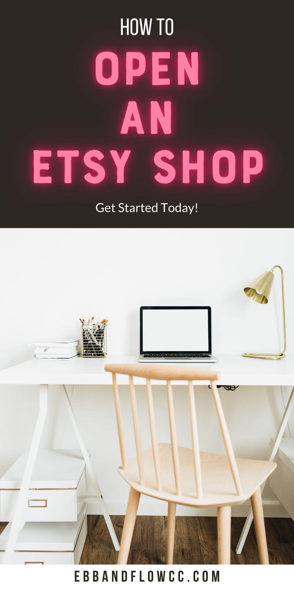 How To Start An Etsy Shop - Ebb And Flow Creative Co