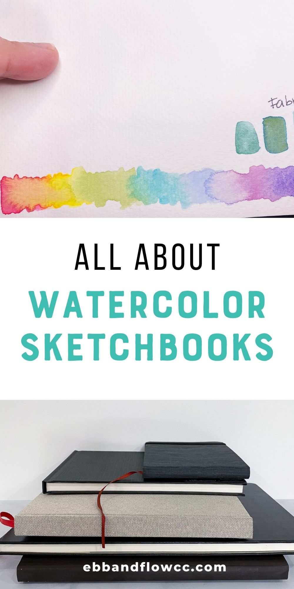 The Best Watercolor Sketchbooks Ebb and Flow Creative Co