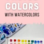 watercolor swatches with paint palette
