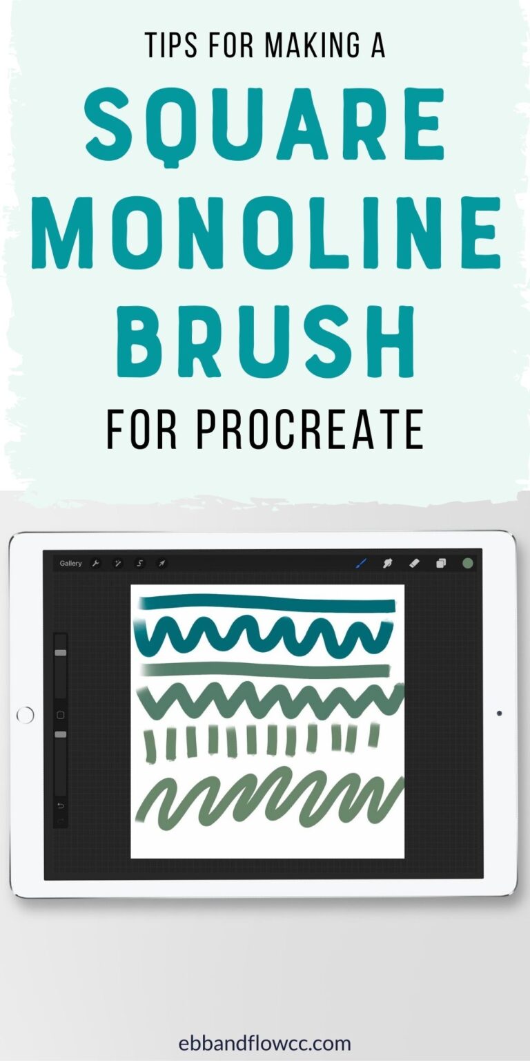 How to Make a Square Monoline Brush for Procreate EbbandFlowCC