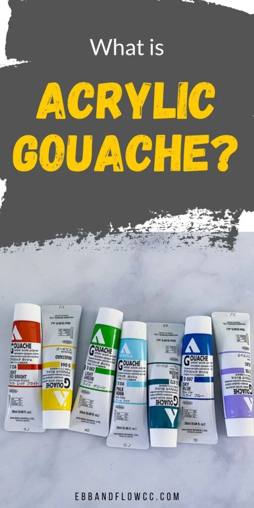 tubes of acrylic gouache