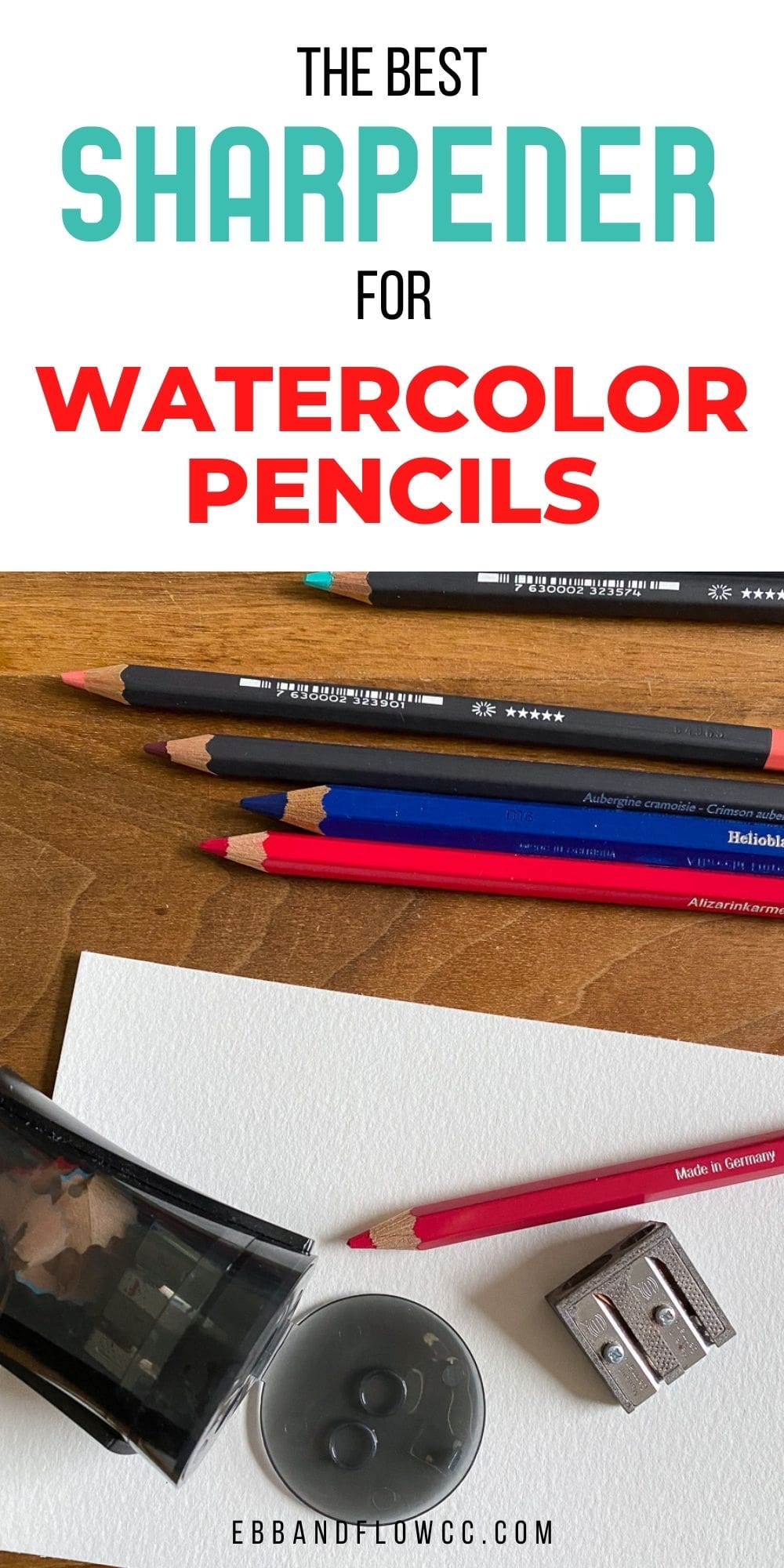 How to Sharpen Watercolor Pencils Ebb and Flow Creative Co