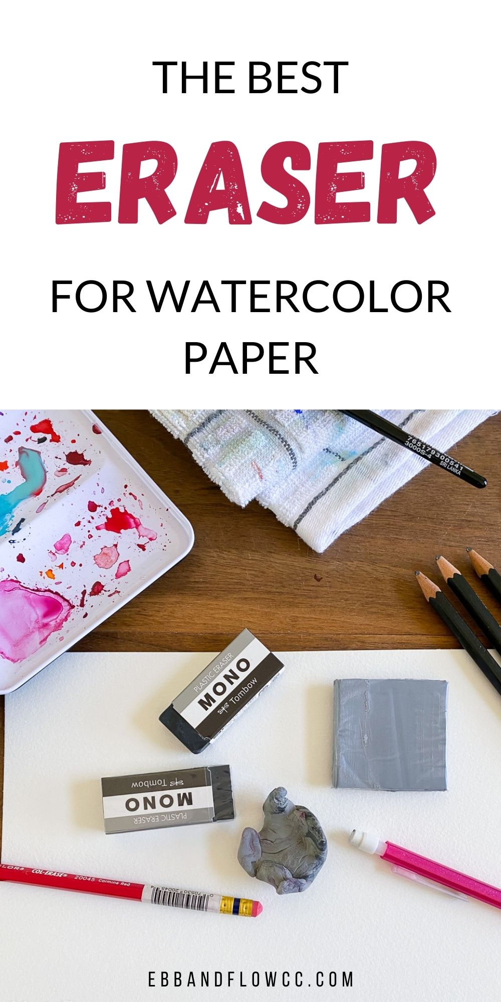 The Best Eraser for Watercolor Paper Ebb and Flow Creative Co