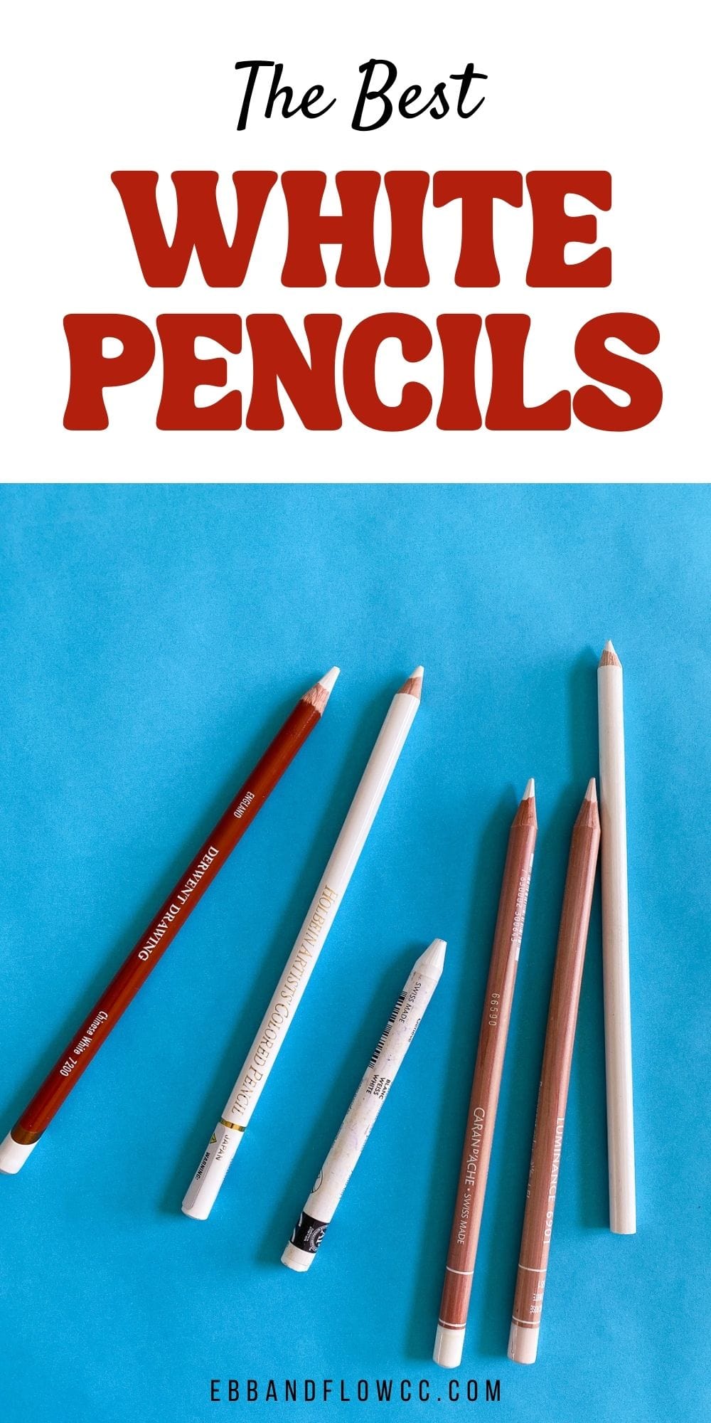 The Best White Pencils for Highlights Ebb and Flow Creative Co