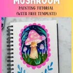 pink mushroom painting in sketchbook